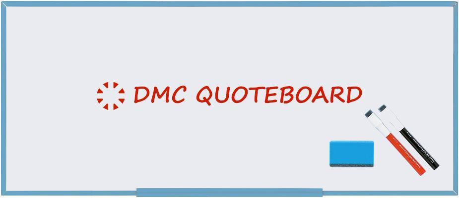 DMC Quote Board – July 2025