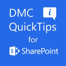 DMC QuickTip #4 – Uploading Folders to SharePoint 2013