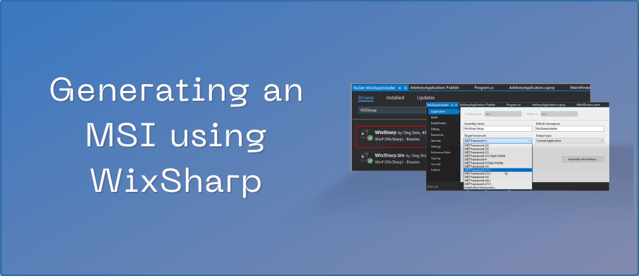 How to Generate an MSI using WixSharp