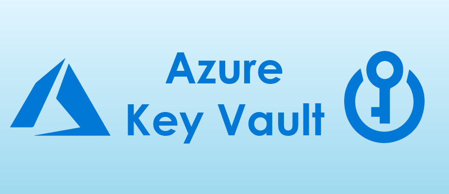 How to Use Azure Key Vault to Securely Manage Your Web Application’s Connections