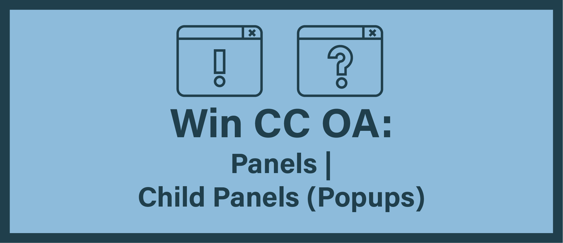 Getting Started With WinCC OA: Part 11 – Panels | Child Panels (Popups)