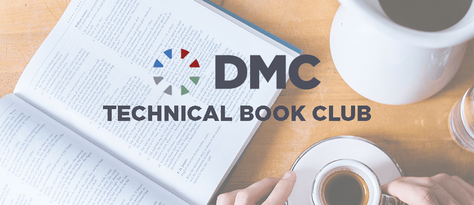 DMC’s Technical Book Club