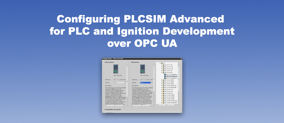 Configuring PLCSIM Advanced for PLC and Ignition Development over OPC UA