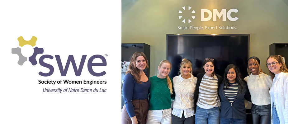 DMC Fosters Relationship with University of Notre Dame Society of Women Engineers (SWE)