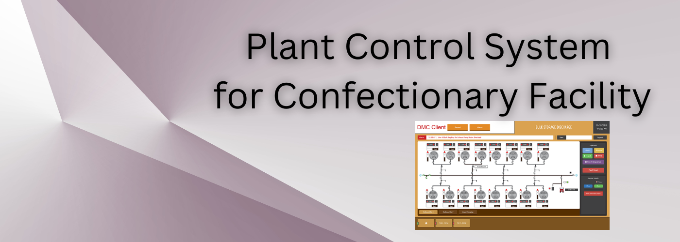 Plant Control System for Confectionary Factory